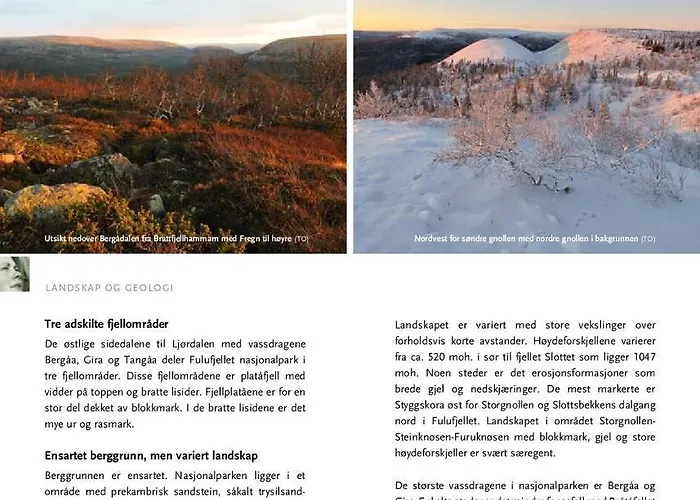 Fulufjellet Nationalpark Lodge - Fulufjellets National Parks - This Is The Place Where Norway And Sweden Meet In A Large Protected Area